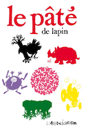 Pâté de lapin (Le)